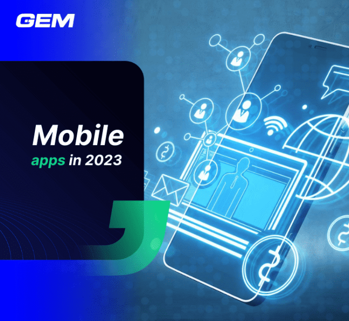 Mobile apps in 2023