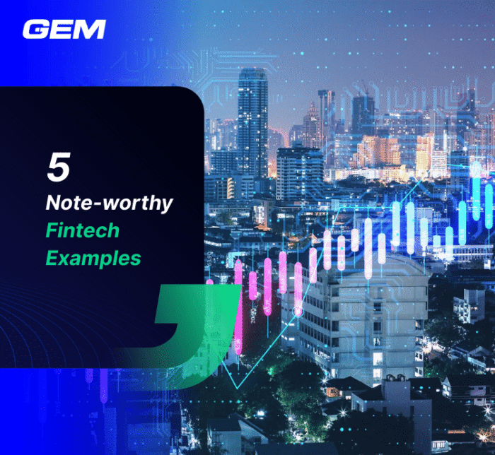 5 Note worthy Fintech Examples