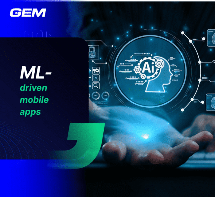 ML driven mobile apps
