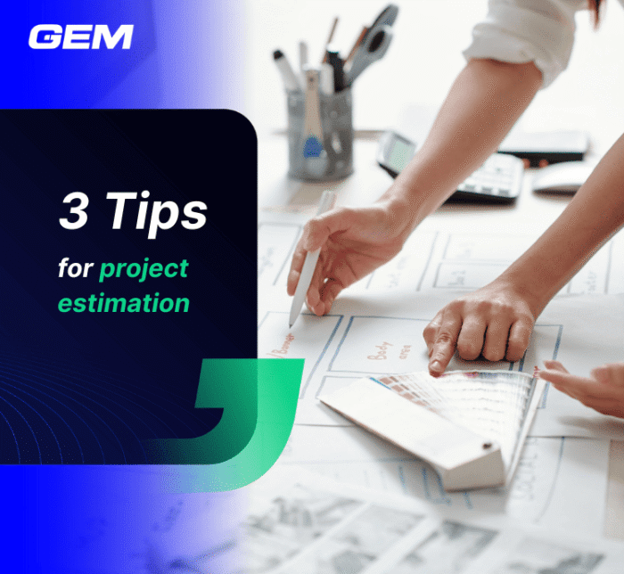 3 tips for project estimation