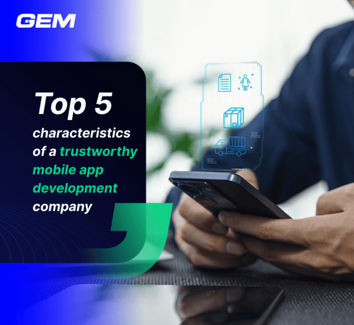 Top 5 characteristics of a trustworthy mobile app development company