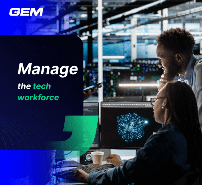Manage the tech workforce