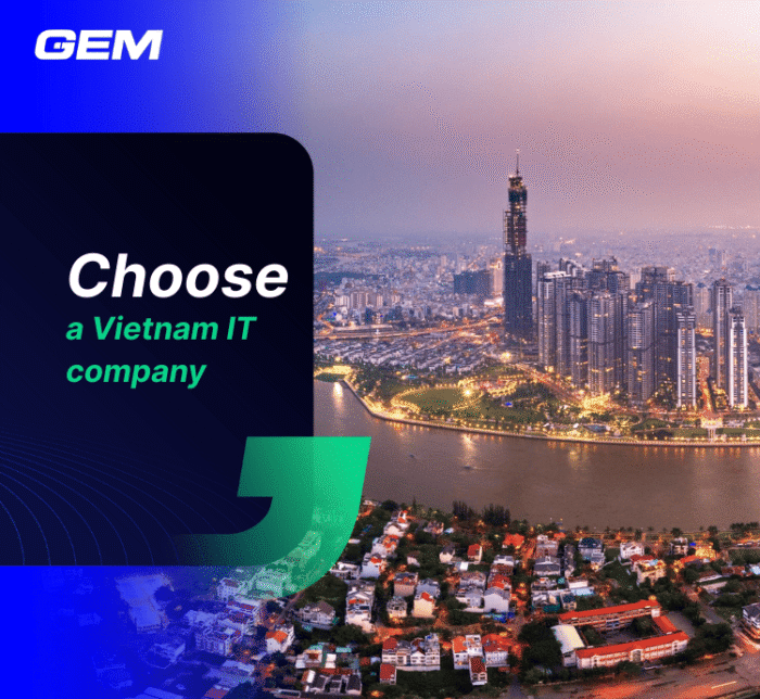 choose a Vietnam IT company