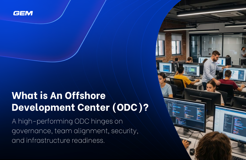 Thumb: A high-performing ODC hinges on governance, team alignment, security, and infrastructure readiness.
