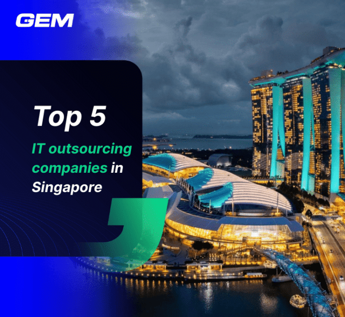 top 5 outstanding IT outsourcing companies in Singapore