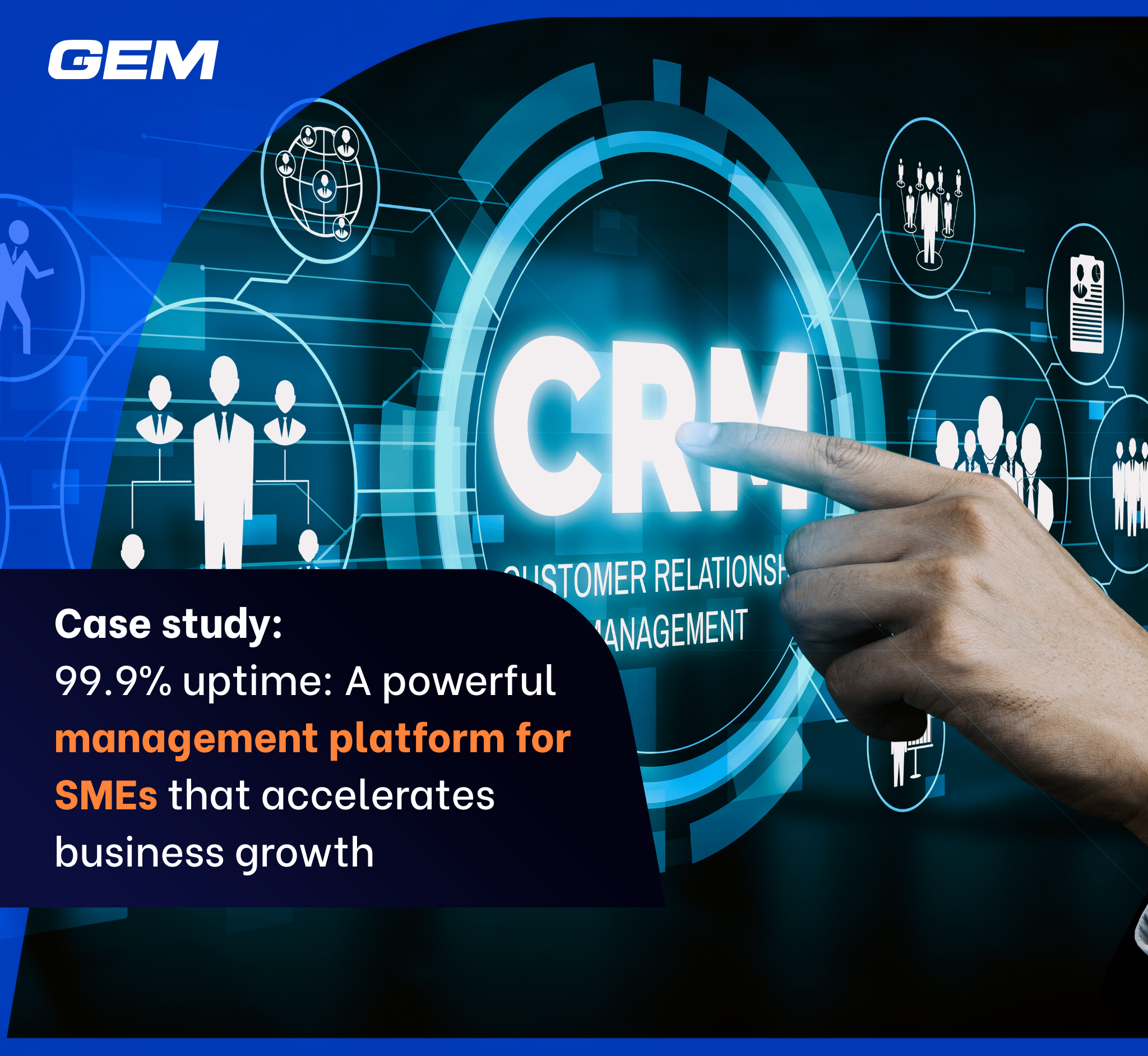 99.9% uptime A powerful management platform for SMEs that accelerates business growth