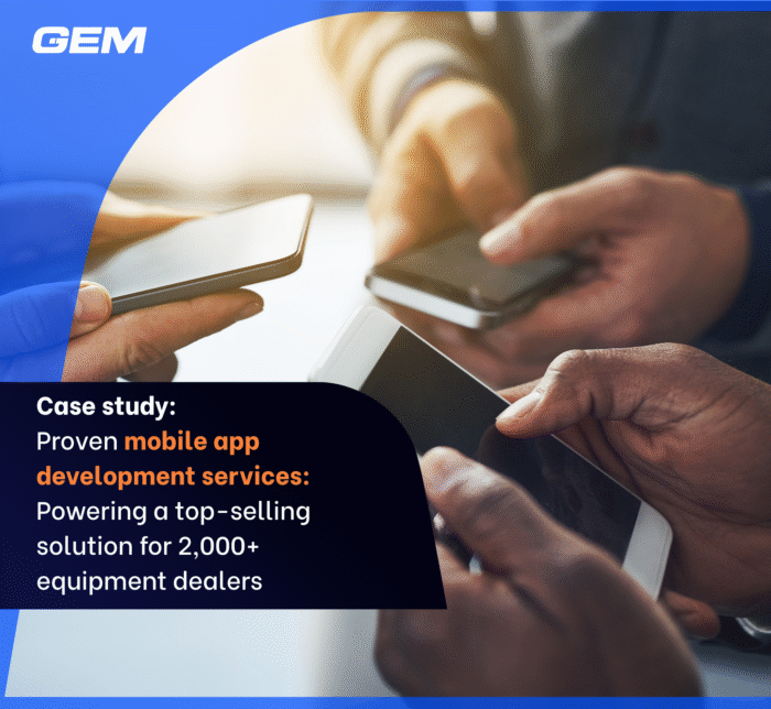 Proven Mobile App Development Services: Powering a Top-Selling Solution for 2,000+ Equipment Dealers