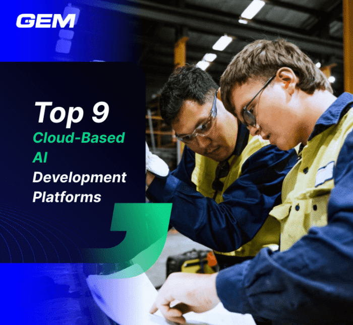top 9 Cloud Based AI Development Platforms