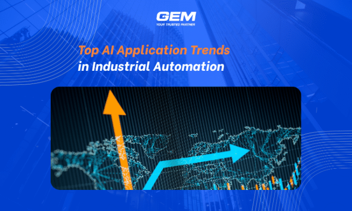 Top AI Application Trends in Industrial Automation (2025 Insight)