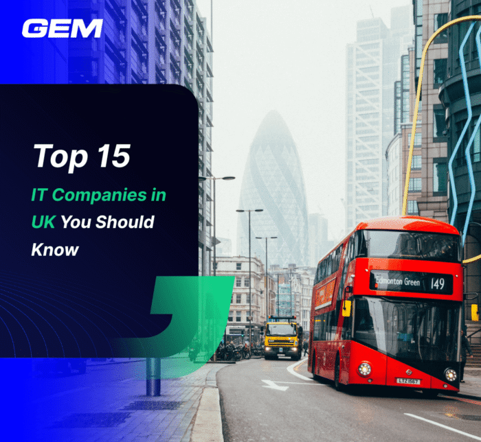 Top 15 IT Companies in UK You Should Know in 2025