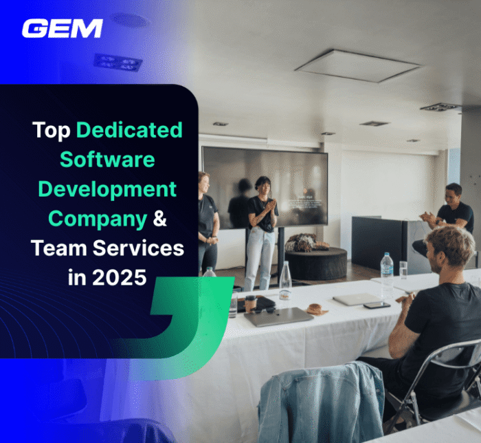 Top Dedicated Software Development Company & Team Services in 2025